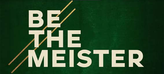 be the meister